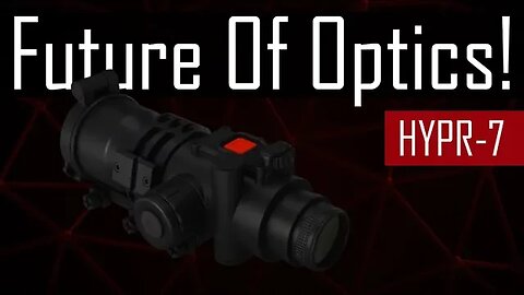 Is This The Future? - Element Optics HYPR-7
