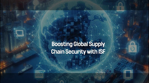 Mastering Importer Security Filing: A Key to Global Supply Chain Security