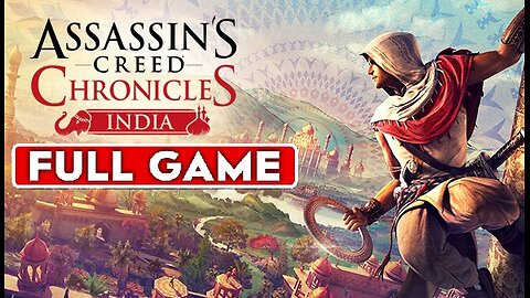 Assassin's Creed Chronicles India FullGame