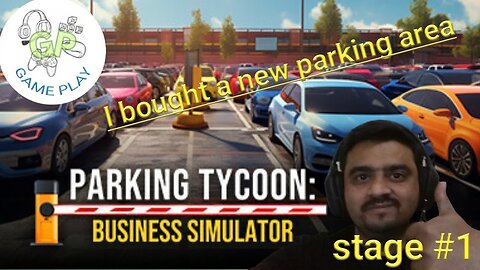 I bought the new parking area | parking tycoon | Game play.