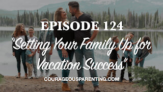 Setting Your Family Up for Vacation Success