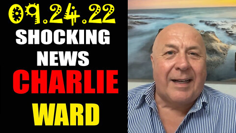 Charlie Ward Shocking News 9.24.22!.