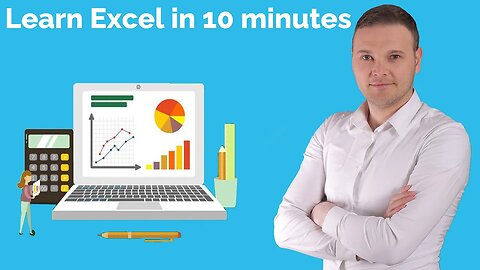 Learn Excel in 10 minutes