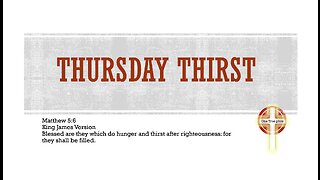 Thursday Thirst