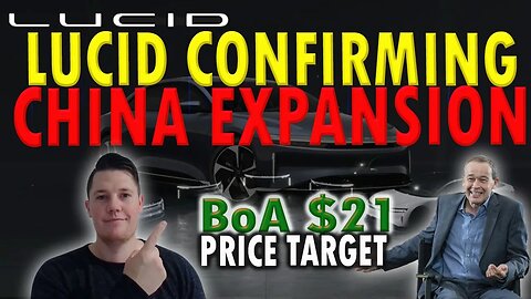 Big Lucid Expansion Plans │ BoA Reiterates Price Target ⚠️ Lucid Investors Must Watch