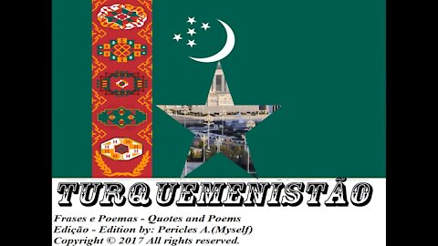 Bandeiras e fotos dos países do mundo: Turquemenistão [Frases e Poemas]