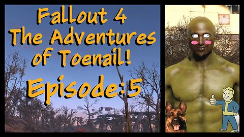Fallout 4 - Episode 5 – Railroading Good Neighbors At The Movies