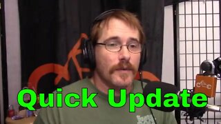 116: Quick Update