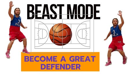 BEAST MODE BASKETBALL DEFENSE TRAINING TO UP YOUR GAME QUICKLY