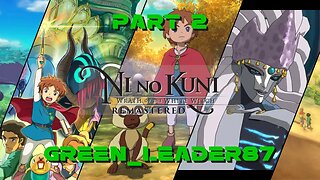 The Adventure continues in Ni No Kuni: Wrath of the White Witch | VOD 08/22/2023