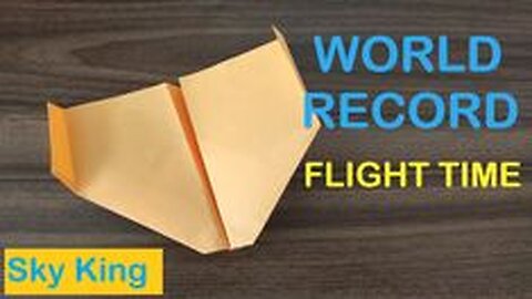 How to Make WORLD RECORD PAPER AIRPLANE - The Sky King