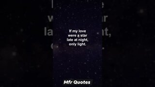 If my love were a star Quotes Of The Day in English