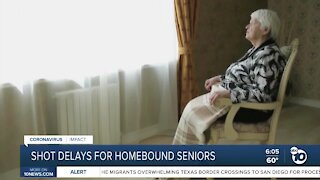 Vaccine shot delays for homebound seniors