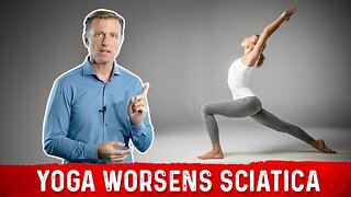 Sciatica Pain Relief – DO's and DON'Ts Stretches – Dr. Berg