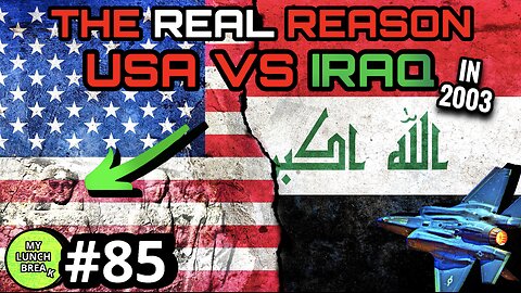 The REAL Reason USA Invaded Iraq?