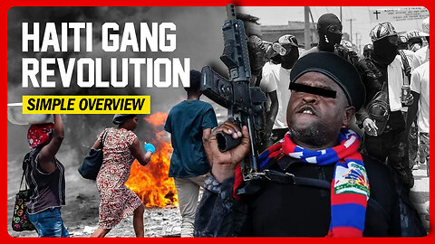 HAITI Gang Revolution - FULL BREAKDOWN