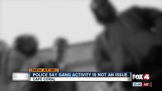 Police Say Gang Activity is Not an Issue
