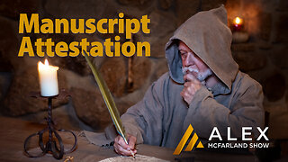 Manuscript Attestation of the Bible: AMS Webcast 639