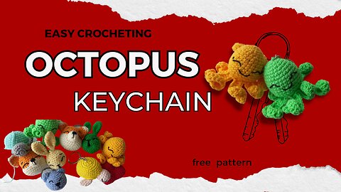 😲EASY CROCHETING 😲 Octopus keychain