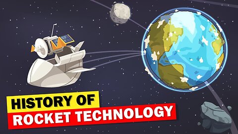 The History of Rocket Technology (in under 5 minutes)