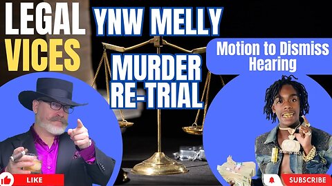 FL v YNW MELLY: Hearing on Motion to Dismiss