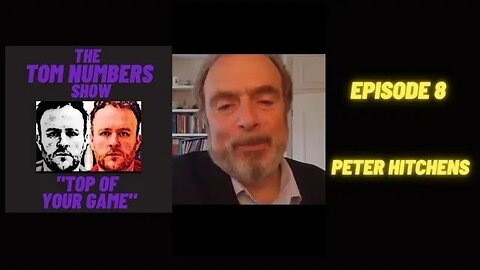 PETER HITCHENS & TOM NUMBERS discuss the nature of GOD, JESUS, FAITH & possibilities for Humanity💫