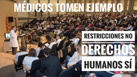 MÉDICOS TOMEN EJEMPLO: NO A LA SUSPENSIÓN DE LIBERTADES CIVILES, SÍ A LOS DERECHOS HUMANOS.