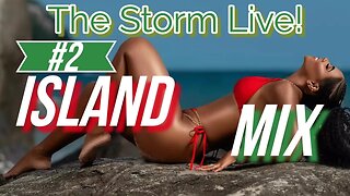 The Storm Live! island Mix #2 | Lovers Rock Reggae/Reggae