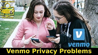 Venmo's Big Privacy Problem