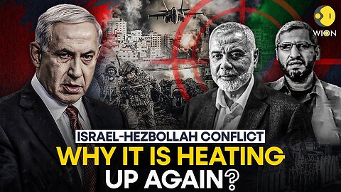 Israel-Hezbollah conflict: Why it is heating up again? | WION Originals | U.S. Today