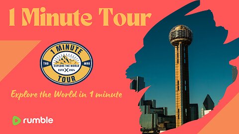 Dallas | 1 Minute Tour