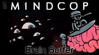 Mindcop - Brain Surfer