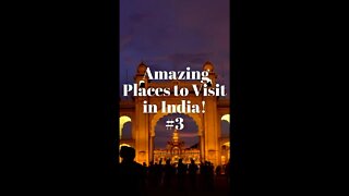 Amazing Places to Visit in India Part 3