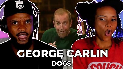 ACCURATE 🎵 George Carlin on Dogs REACTION