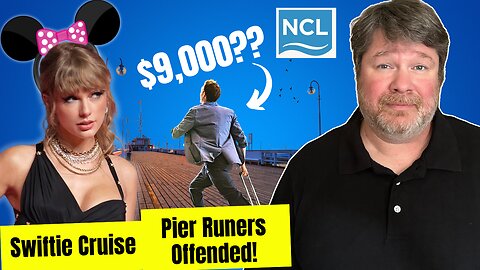 Cruise News! *PIER RUNNERS REVOLT* - Norwegian's $9000 Fine - Swiftie Cruise