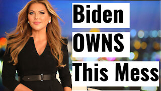 Trish: Biden OWNS This MESS!