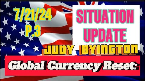Global Currency Reset: Restored Republic via a GCR: Update as of July 21, 2024