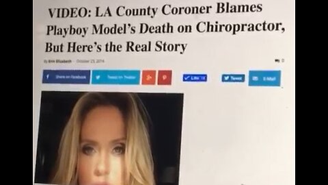 LA coroner office blames Playboy model's death on chiropractor, but here's the real story (2016)