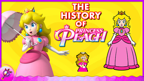 The History of Princess Peach (Super Mario Retrospective)