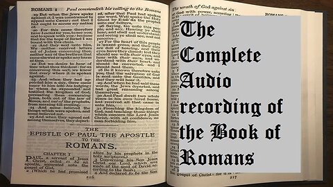 Satan hates the word of God! Audio book of Romans. Play at home all the time.