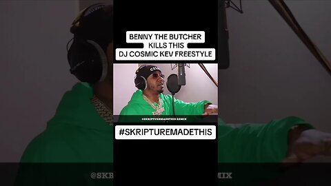 REMIX: BENNY THE BUTCHER Freestyling on DJ COSMIC KEV's SHOW