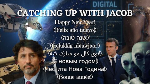 Catching Up with Jacob: Happy New Year Everybody! Ep. 59