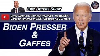 Biden Presser & Gaffes | Eric Deters Show