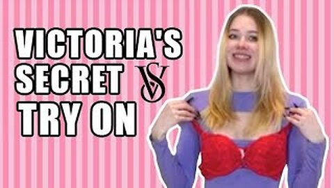 Victoria's secret TRY ON