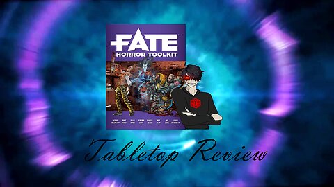 Tabletop Review #14: Fate Horror Toolkit Book vs. PDF vs. Both