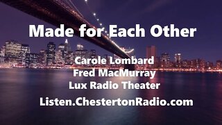 Made for Each Other - Carole Lombard - Fred MacMurray - Lux Radio Theater