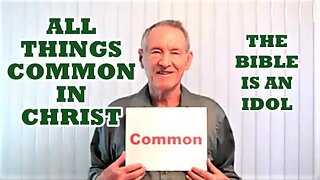All Things Common In Christ