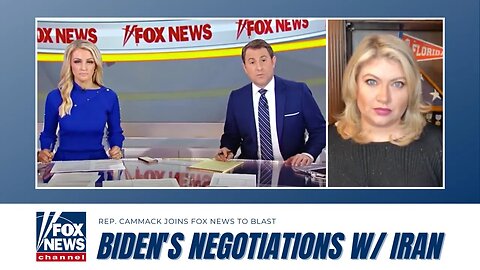 Rep. Cammack Joins Fox News To BLAST The Biden Administration's Negotiations With Iran