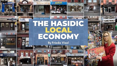 The Hasidic Community's Fascinating Mom-n-Pop Shop Economy