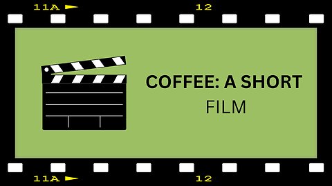 A Short Film - Coffee